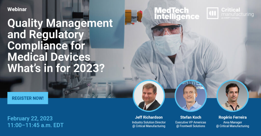 webinar "Quality Management & Regulatory Compliance for Medical Devices - what's in for 2023?"