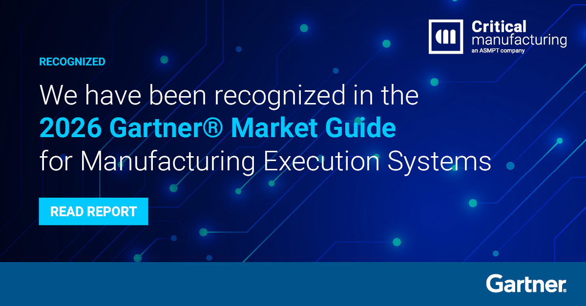 Critical Manufacturing was recognized in the 2026 Gartner Market Guide for Manufacturing Execution systems